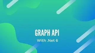 Graph Api with .Net core | Code Implementation