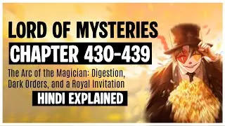 LORD OF MYSTERIES CHAPTER 430 - 439 | VOLUME 2