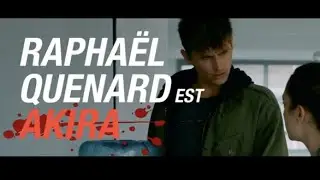 Teaser COUPEZ ! / Raphael Quenard est Akira