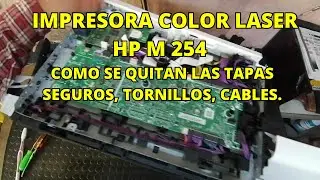HP M254 Color Laser Printer Removing Covers Step by Step Opening the Machine #pantum #hp #epson #...