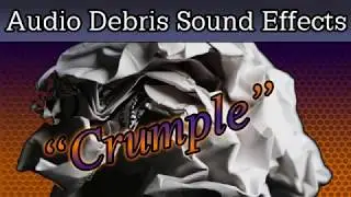 Paper Crumple Sound Effect