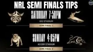NRL SEMI FINALS TIPS & PREDICTIONS