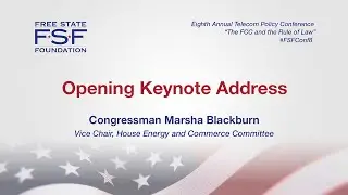 Opening Keynote Address - Congressman Marsha Blackburn