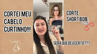 CORTEI MEU CABELO CURTINHO!! CORTE SHORT BOB&hellip;SER&Aacute; QUE DEU CERTO?#cabelo #cabelocurto  #shortbob