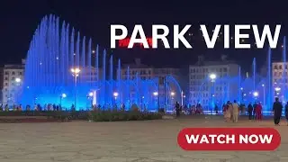 Park view City Islamabad dancing fountain show ( 2025 September)#ParkView #NatureVlog #BeautifulView