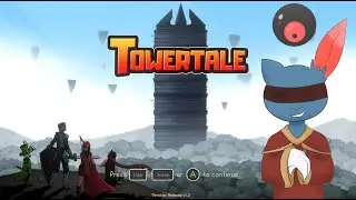 Smug plays Towertale