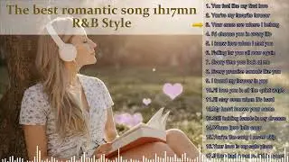 The best romantic song 1h17mn R&B style | acoustic music | music mp3|