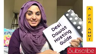 Desi Dawat Planning Guide | A Detailed Guide for Perfect Desi Party by Pakistani Mom