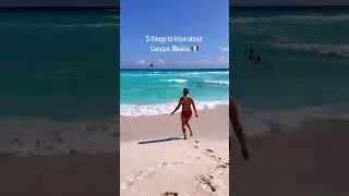5 things to know about Cancun Mexico 🇲🇽 #cancun #cancunmexico #mexico