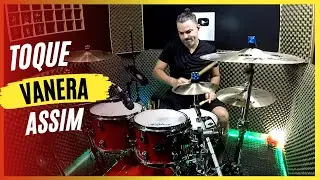 COMO TOCAR O RITMO VANERA NA BATERIA