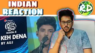 Auj | Keh Dena | Episode 5 | Pepsi Battle of the Bands | Season 4