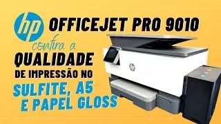 HP OfficeJet Pro 9010 Imprimindo Papel A5 e Papel Gloss