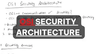 #2 OSI Security Architecture  Explained in English | Cryptography and Network Security