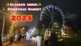 ✨2025 Glasgow Green Christmas Market✨#scotlandvlogs#christmas#uktamilvlog#glasgowgreen