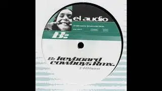 Chiadra - Keyboard Cowboys (El Audio Rmx)
