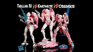 Earthrise VS Thrilling 30 VS Cyberverse Arcee Review. Who Will Win?
