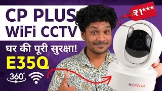 CP PLUS E35Q 3MP Full HD Smart Wi-Fi CCTV Camera - Best Wi-Fi Security Camera Under ₹2000 in India?
