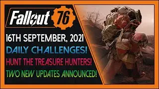 Fallout 76: Daily News! [16th September, 2021] - Atomic Store update, and more, but we can't log on!