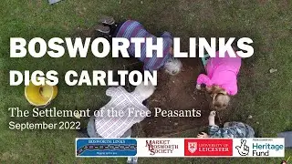 Market Bosworth Society - Bosworth links - Carlton Archaeological Dig.