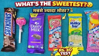&ldquo;₹30 Sweetness Test | What&rsquo;s the Sweetest? | Candy vs Chocolate India&rdquo; /  ASMR satisfying unboxing 