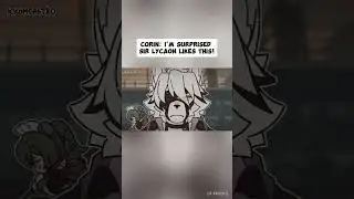 Corin：I'm surprised Sir Lycaon likes this!  | Zenless Zone Zero
