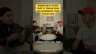 Ramalan Ki Atmo PART II #shorts #ramalan #beritaviral