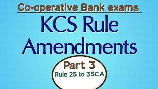 Co-operative Bank exams - KCS Rule amendments Part 3