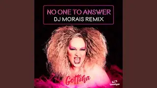 No One to Answer (Dj Morais Remix)