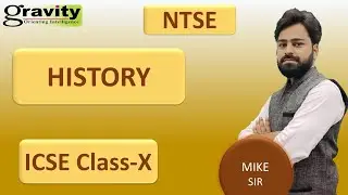 NTSE History L01 | MIKE SIR | GRAVITY CLASSES #ntsehistory #history