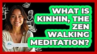 What Is Kinhin, The Zen Walking Meditation? - Stress Free Mindset