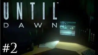 Until Dawn: Lets Play Ep 2 [Squirrel Killer]