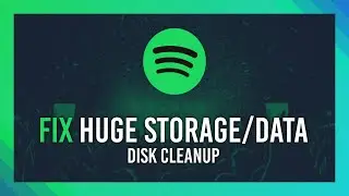 Fix HUGE Data/Storage folder in Spotify | Clear Cache | Windows Fix Guide