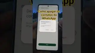 Como apagar os contatos do WhatsApp - fun&ccedil;&atilde;o #whatsapp