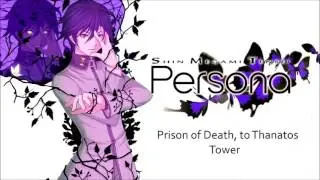 Persona PSP OST - Prison of Death, to Thanatos Tower