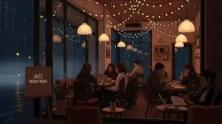 Relaxing Jazz Bossa Nova Lounge Background for Studying Working Stress Free Cozy Mood