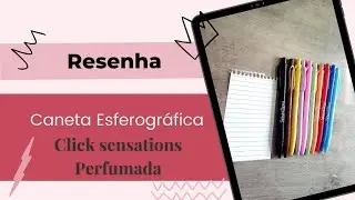 Pen Teste Caneta Click Sensations Perfumada New Pen | Resenha de Papelaria 🤗
