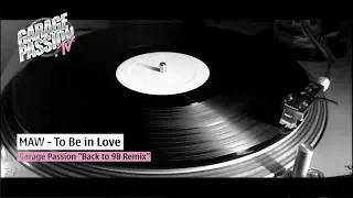 Masters at Work To Be in Love (Garage Passion Back to 98 Remix)