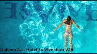 Giuliano A.L. Radio Hotel Es Vive Ibiza V25