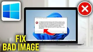 How To Fix Bad Image Error 0xc000012f in Windows