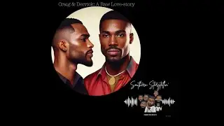 Craig & Derrick l A Raw Love Story. Part 1 #storytime 