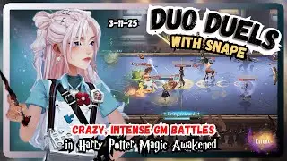 DUO DUELS - Crazy, Intense Grandmaster Duels w/Snape Echo 3/11/25 - Magic Awakened