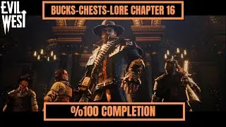 Evil West Chapter 16 All Collectibles Guide Full Completion