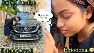 My Dream Car sell Kardiya😭 | Beauty Ro Diya😭 | Arbaz Mallick