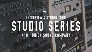 Studio Tours: Union Sound Company - ()