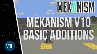 Minecraft - Mekanism: VERSION 10 Basic Changes and Features