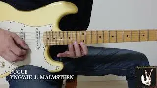 Yngwie - Fugue（フーガ） - Guitar Cover