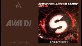 Martin Garrix, Matisse & Sadko - Dragon (Original Mix)