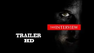 THE INTERVIEW Official Trailer (2017) Horror Movie HD
