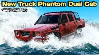 New Truck Phantom Dual Cab In SnowRunner Season 17