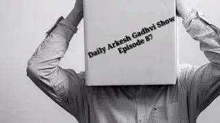 Thinking out of the box | English | Arkesh Gadhvi